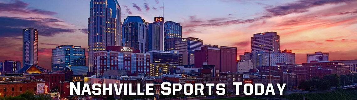 Nashville Sports Today
